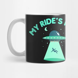 my ride's here Mug